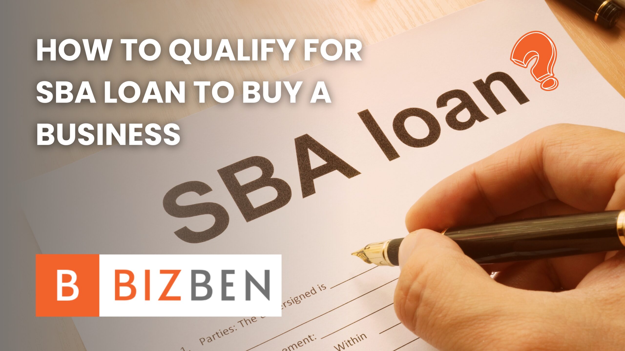 How to qualify for an SBA loan to buy a business?