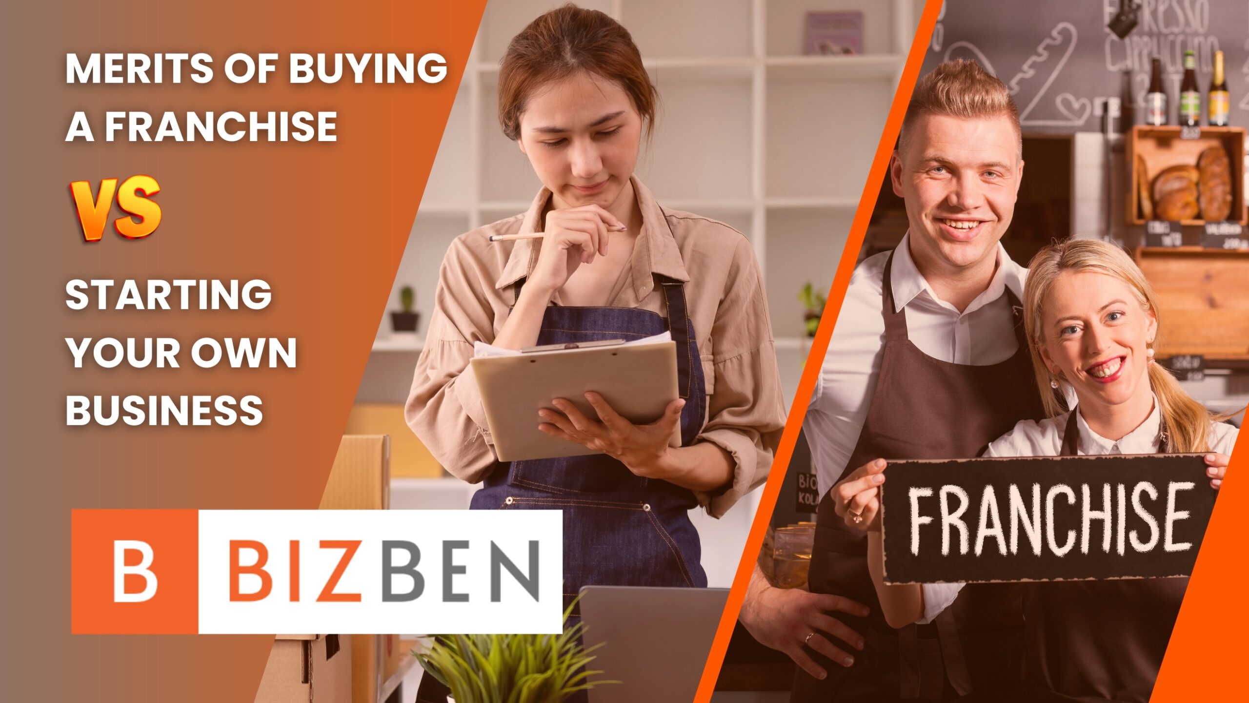 Buying a franchise vs. starting your own business