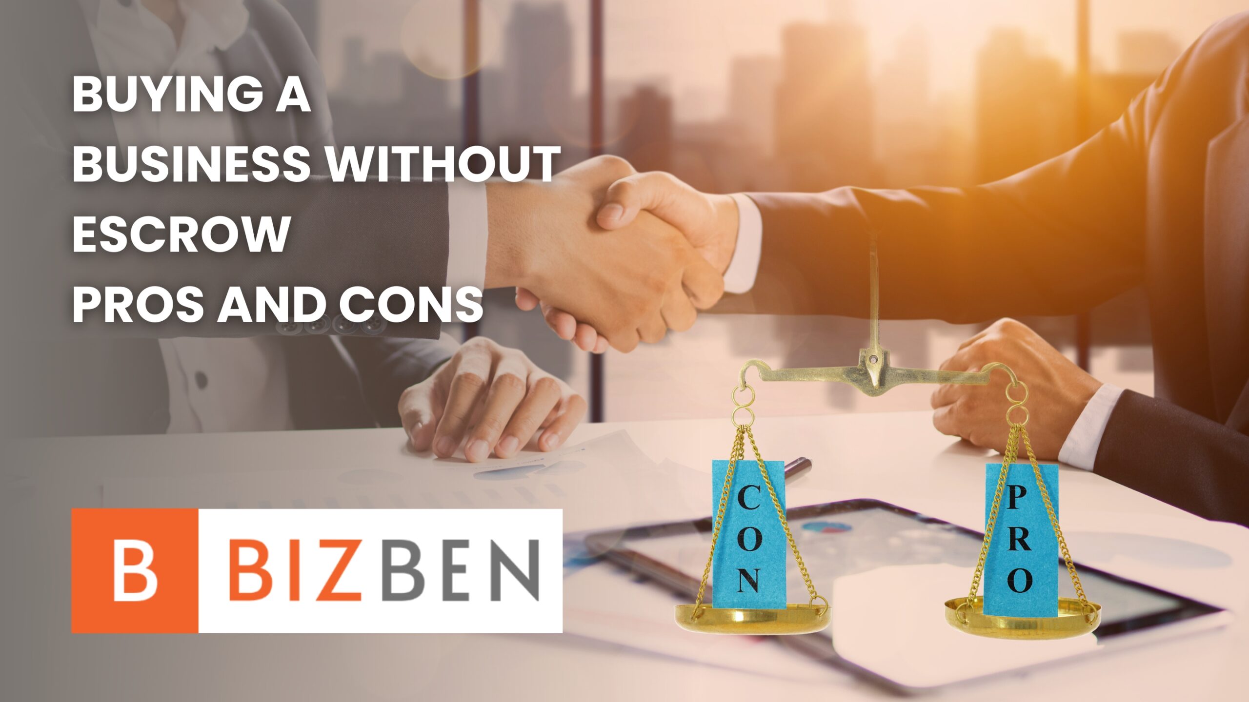 Buying a business without escrow