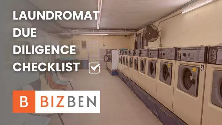 Laundromat Due Diligence Checklist for California Buyers